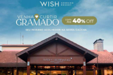 Wish Gramado anuncia 40% de desconto nas diárias em julho