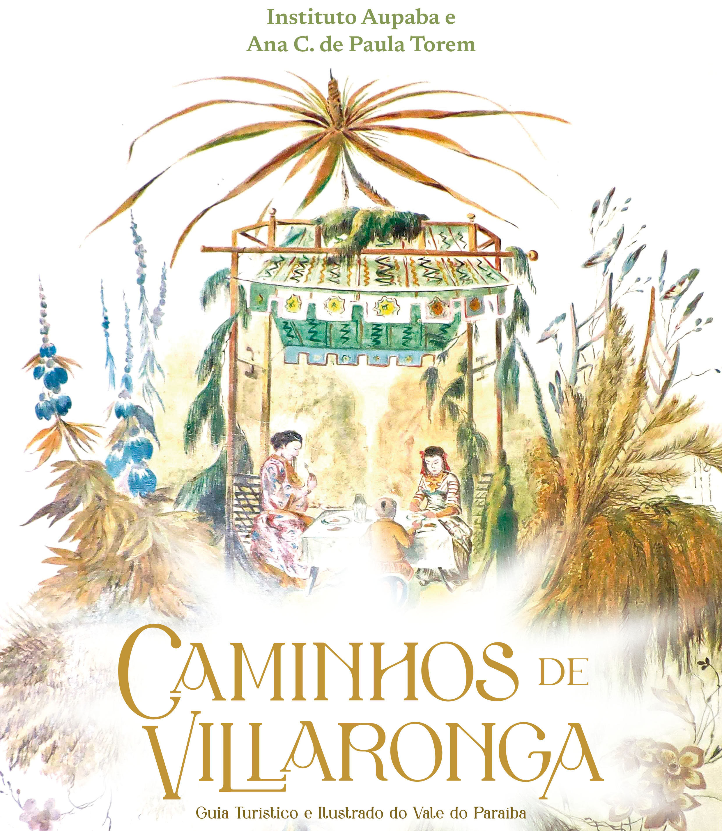 Capa catalogo Riqueza cultural do Vale do Paraíba ganha novo capítulo com lançamento do guia turístico “Caminhos do Villaronga”